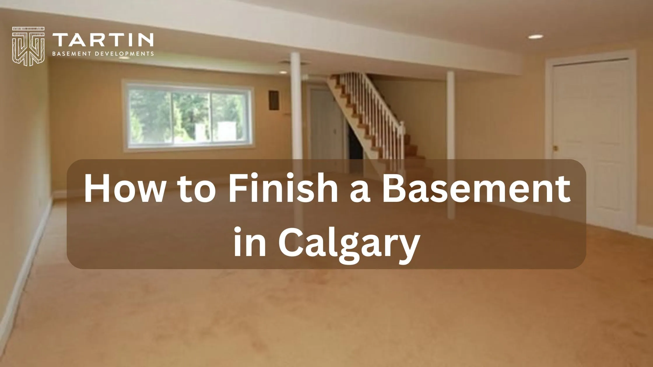  How to Finish a Basement in Calgary